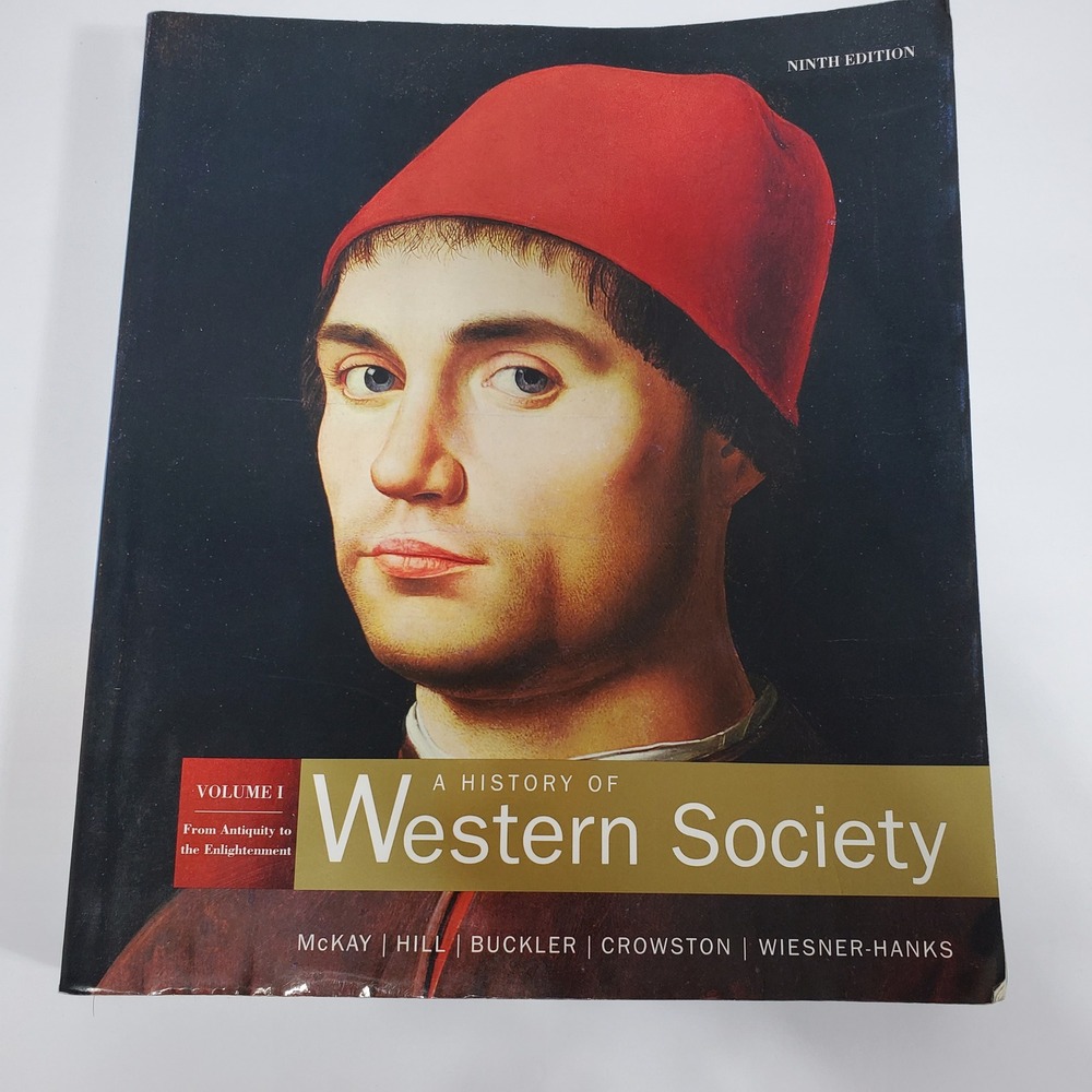 Houghton Mifflin History of Western Society Vol 1 9th Ed McKay Buckler Crowston